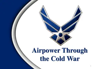 Airpower Through the Cold War: A Historical Overview