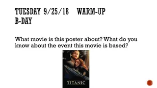 Explore the Titanic: Event, Movie, and Research Project