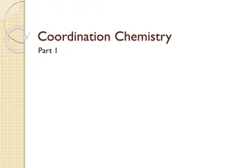 Insights into Coordination Chemistry Elements and Complexes