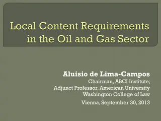 Local Content Requirements in Oil & Gas Sectors: Comparative Analysis