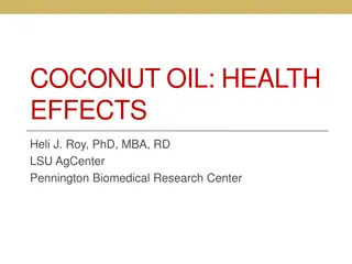 The Health Effects of Coconut Oil