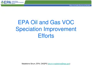 EPA Oil and Gas VOC Speciation Improvement Efforts