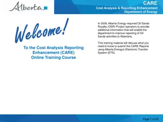 CARE Reports for Oil Sands Royalty Reporting