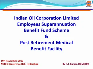 Overview of Indian Oil Corporation Limited Employee Benefits Scheme