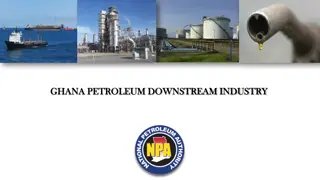 Overview of Ghana's Petroleum Downstream Industry