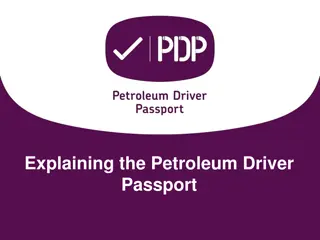 The Petroleum Driver Passport (PDP) Program