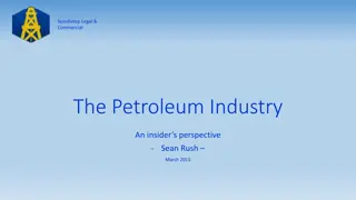 Insider's Perspective on Legal and Commercial Aspects of the Petroleum Industry