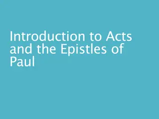 Acts and Paul's Epistles: Insights and Context