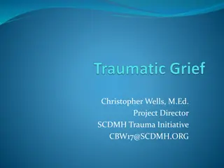 Understanding Traumatic Grief and Bereavement: A Comprehensive Overview