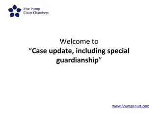 Special Guardianship and Forced Marriage Protection: Legal Update