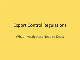 Export Control Regulations for Investigators