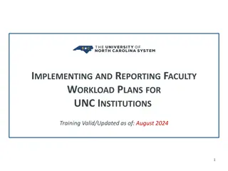 UNC Faculty Workload Policy Training Overview