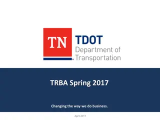 Innovations in Business Operations: TRBA Spring 2017 Update