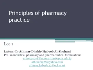 Principles of Pharmacy Practice - Drug Dosing Guidelines and Measurements