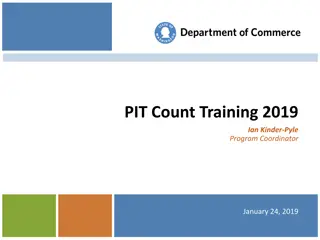 Understanding PIT Count Training for Homeless Population