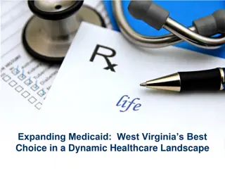 Expanding Medicaid: West Virginia's Healthcare Landscape