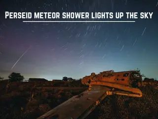 Perseid meteor shower lights up the sky