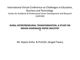 Rural Entrepreneurial Transformation: A Study on Indian Handmade Paper Industry