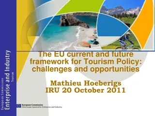 EU Tourism Policy: Framework, Challenges, and Opportunities