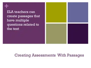 Creating Assessments With Passages in ELA Teaching