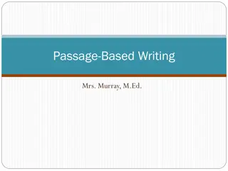 Developing Skills for Effective Passage-Based Writing