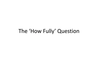 The How Fully Enquiry Skills Question