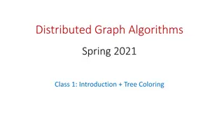 Distributed Graph Algorithms: Introduction and Tree Coloring