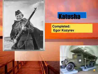 Katyusha - A Poignant Russian Song of Love and Longing