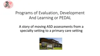 Innovating ASD Assessments in Primary Care Settings