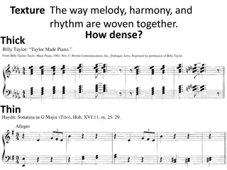 Exploring Textures in Music: Melody, Harmony, and Rhythm