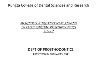 Comprehensive Approach to Fixed Partial Prosthodontics Diagnosis and Treatment Planning