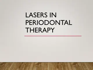 Lasers in Periodontal Therapy