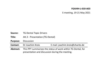 TG-Dental Overview and Updates for May 2021 Meeting