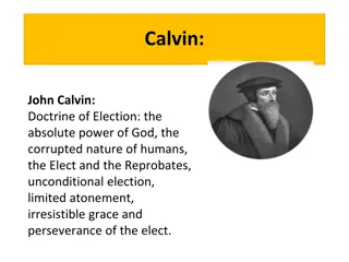 John Calvin's Doctrine of Predestination: A Summary