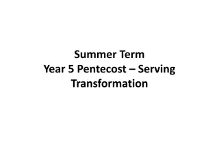 Year 5 Pentecost Serving Transformation