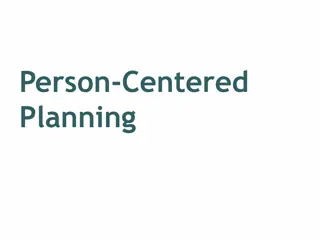 Person-Centered Planning for Individualized Program Plans