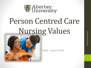 Person-Centred Care Values in Nursing