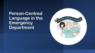 Enhancing Communication in the Emergency Department Through Person-Centred Language