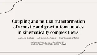 Coupling and Mutual Transformation of Acoustic and Gravitational Modes in Kinematically Complex Flows