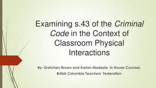 Examining Section 43 of the Criminal Code: The Debate on Corporal Punishment in Schools