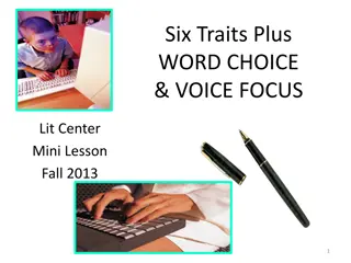 Exploring Writing Skills with the Six Traits Plus Framework