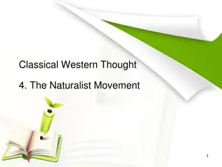 The Evolution of Naturalist Thinking in Classical Western Thought