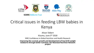 Challenges in Feeding Low Birth Weight Babies in Kenya