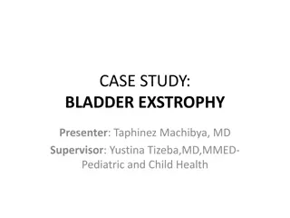 Case Study: Bladder Exstrophy in Infant - Presentation and History