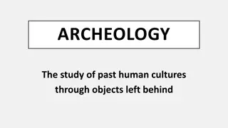 Unveiling the World of Archaeology