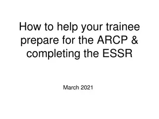 Helping Your Trainee Prepare for ARCP & ESSR March 2021