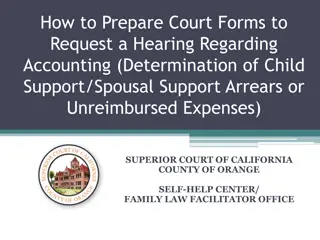 Guide on Requesting a Hearing for Accounting in Superior Court of California, Orange County