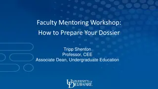 Faculty Mentoring Workshop: Prepare Your Dossier with Prof. Tripp Shenton