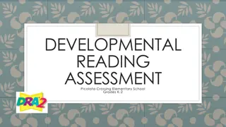 Developmental Reading Assessment at Picolata Crossing Elementary