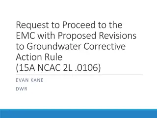 Proposed Revisions to Groundwater Corrective Action Rule for EMC Review